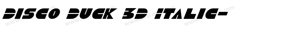 Disco Duck 3D Italic字体转换